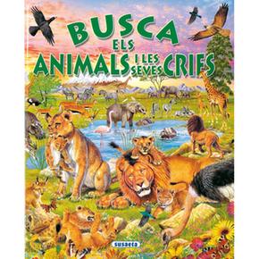 Busca Els Animals I Les Seves Cries Idioma Català Susaeta