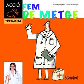 Fem De Metge Idioma Català Combel Editorial