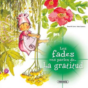 La Gratitud (les Fades Ens Parlen De…) Idioma Catalan