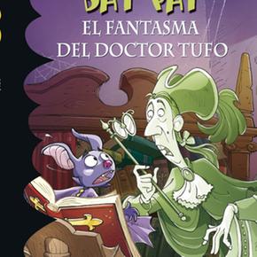 Bat Pat 8. El Fantasma Del Doctor Tufo