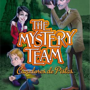 The Mistery Team 2. El Robo Del Santo Grial