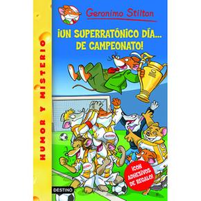 Un Superratónico Día… ¡de Campeonato!