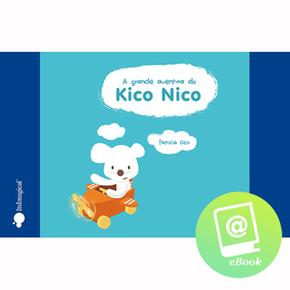 A Grande Aventura Do Kico Nico