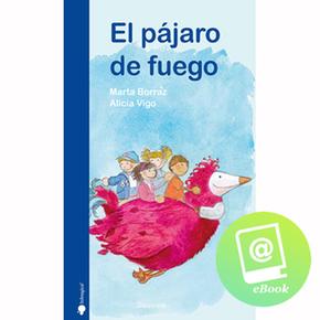 El Pajaro De Fuego