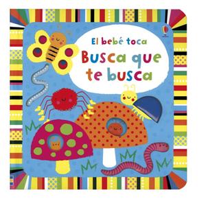 El Bebé Toca: Busca Que Te Busca