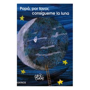 Papá, Por Favor, Consígueme La Luna