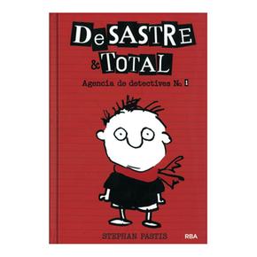 Desastre Y Total: Agencia De Detectives 1