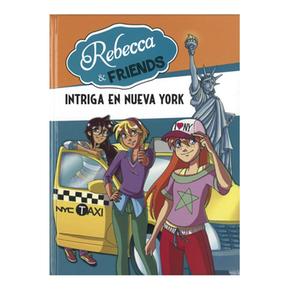 Rebecca And Friends, Intriga En Nueva York