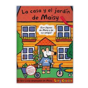 La Casa Y El Jardín De Maisy