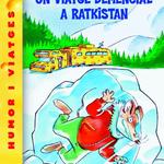 Un Viatge Demencial A Ratkistan