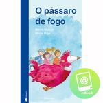 O Pássaro De Fogo