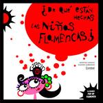 De Qué Están Hechas Las Niñas Flamencas Combel Editorial