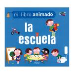 Colección Mi Libro Animado: La Escuela