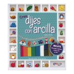 Crea Dijes Con Arcilla